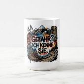 German hiking quote – “Gefahr? Ich kenne sie” Koffiemok (Center)