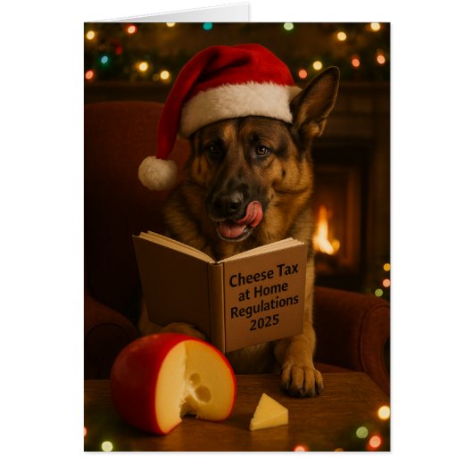 German Shepherd 'Cheese Tax' Christmas card (Voorkant)