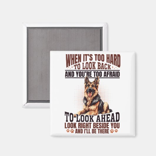 German Shepherd Dog Breed When It´s Too Hard To Lo Magneet (Voorkant / Achterkant)