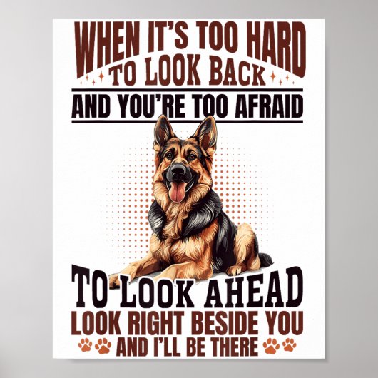German Shepherd Dog Breed When It´s Too Hard To Lo Poster (Voorkant)