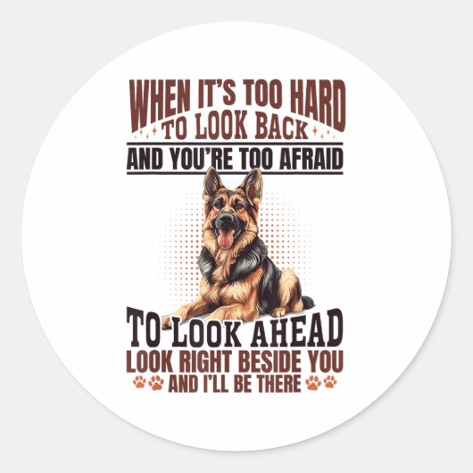 German Shepherd Dog Breed When It´s Too Hard To Lo Ronde Sticker (Voorkant)