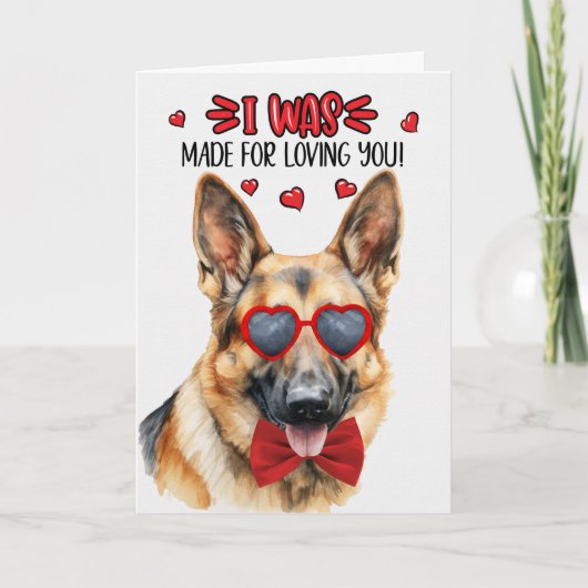 German Shepherd Dog Made for love you Valentijn Feestdagen Kaart (Voorkant)