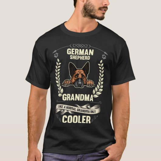 German Shepherd Grandma Like A Normal Grandma Only T-shirt (Voorkant)