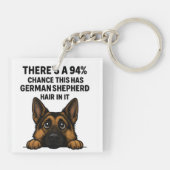 German Shepherd Hair In Everything Dog Owner Humor Sleutelhanger (Achterkant)