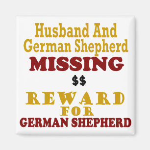 German Shepherd & Husband Missing Reward for Germa Magneet
