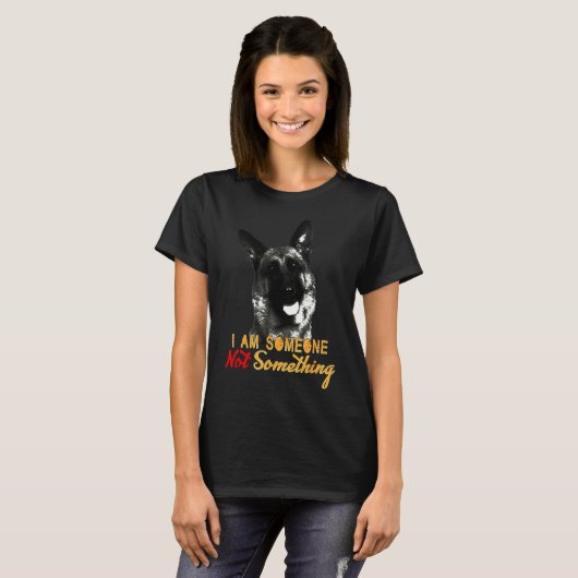 German Shepherd is niet iets anders T-shirt (Voorkant volledig)