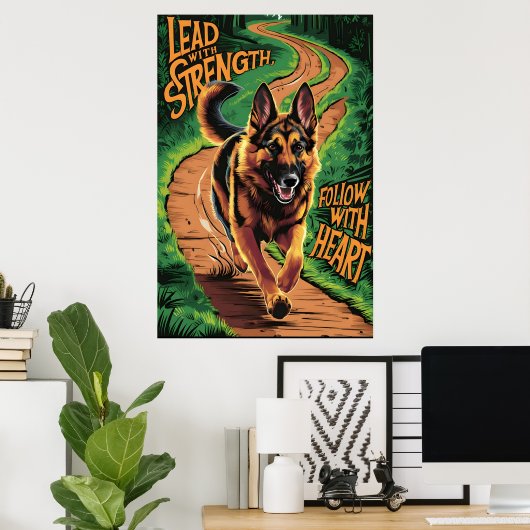 German Shepherd leidt met kracht Poster (Thuiskantoor)