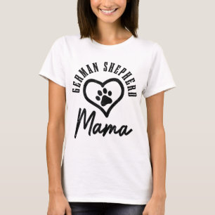 German Shepherd Mama Heart Dog Paw German Shepherd T-shirt