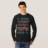 German Shepherd Mama Shepherd Lover Owner Dog Ma T-shirt (Voorkant volledig)