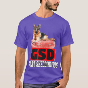 German Shepherd Pet Owner GSD Great Shedding Dog F T-shirt