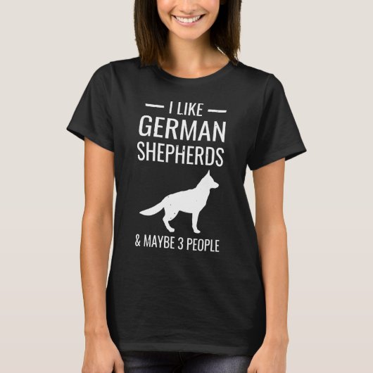 German Shepherd s Amp Misschien 3 mensen T-shirt (Voorkant)