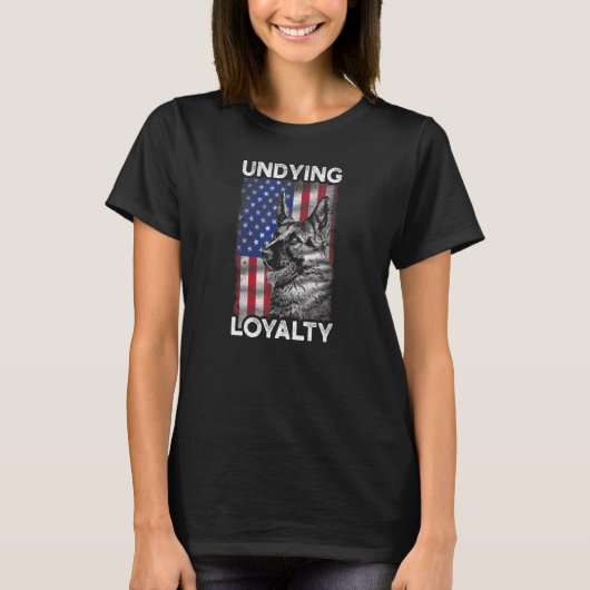 German Shepherd Us Flag Undying Loyalty Dog T-shirt (Voorkant)