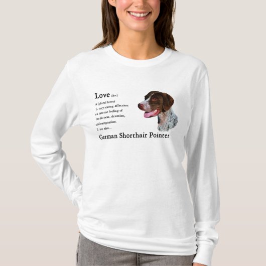 German Shorthaired Pointer Gifts T-shirt (Voorkant)
