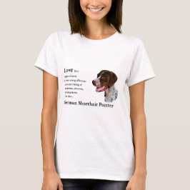 German Shorthaired Pointer Gifts T-shirt