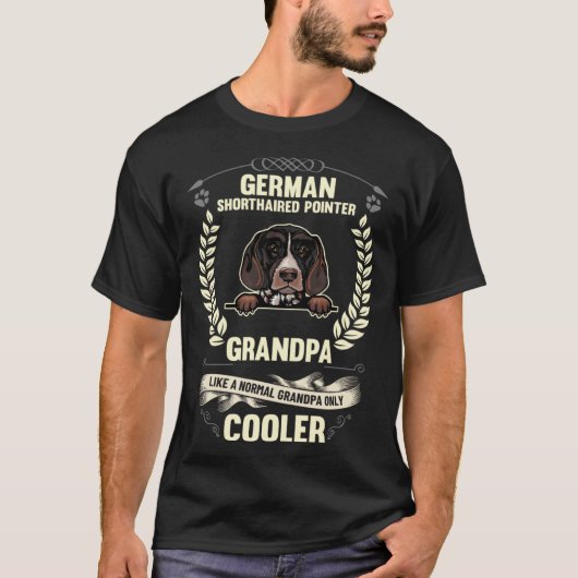 German Shorthaired Pointer Grandpa Like A Normal G T-shirt (Voorkant)