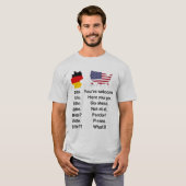 German vs. English - Bitte Please T-Shirt (Voorkant volledig)