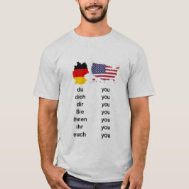 German vs. English - You - YouDich T-shirt