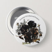 German Wirehaire Pointer Ronde Button 7,6 Cm (Voorkant /achterkant)