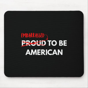 Geroemd om Amerikaan te zijn, anti Trump 4 juli Muismat