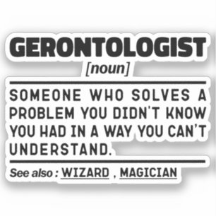 Gerontoloog Noun Gerontology Professional Worker Sticker