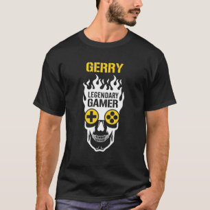 Gerry Name Gift - Specialized Legendary Gamer T-shirt