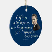 Gershwin over het leven keramisch ornament (Rechts)