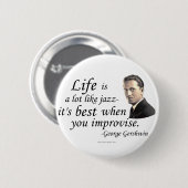 Gershwin over het leven ronde button 5,7 cm (Voorkant /achterkant)