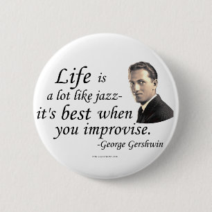Gershwin over het leven ronde button 5,7 cm