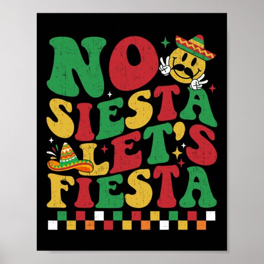 Geruit No Siesta Let's Fiesta Grappig Cinco de Ma Poster (Voorkant)