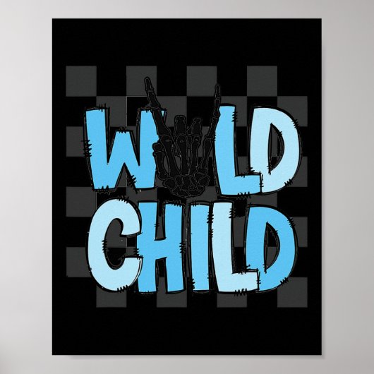 Geruit skelet Hand Wild Child Spooky Halloween Poster (Voorkant)