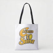 GESCHAPEN OM TE SCHIJNEN – Matteüs 5:14 Tote Bag (Voorkant)