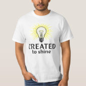 Geschapen Om Te Schijnen T-shirt (Voorkant)