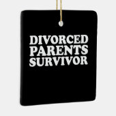 Gescheiden ouders Survivor Grappig Keramisch Ornament (Rechts)