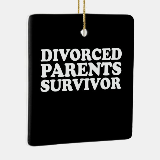 Gescheiden ouders Survivor Grappig Keramisch Ornament (Rechts)