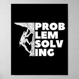 Geschenk voor probleemoplossende klimmer, rotsklim poster