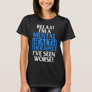 Geschenken Mental Health Therapist Voor Mannen Vro T-shirt