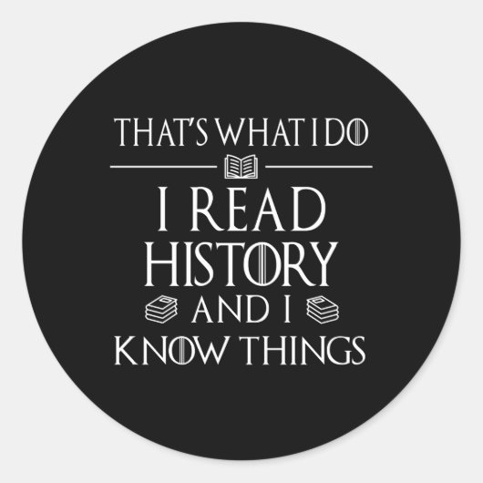 Geschiedenis Boekenlezer Ik lees Geschiedenis Know Ronde Sticker (Voorkant)