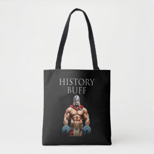 Geschiedenis Buff Roman Centurion Tote Bag