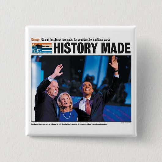 Geschiedenis gemaakt: Obama genomineerde Button (Voorkant)