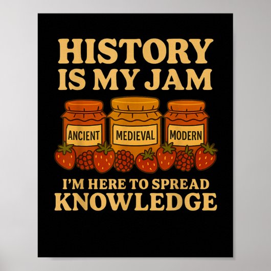 Geschiedenis is mijn jam grappige leraar terug naa poster (Voorkant)