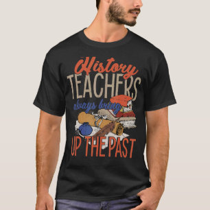 Geschiedenis leraar Sociale studies voor mannen T-shirt