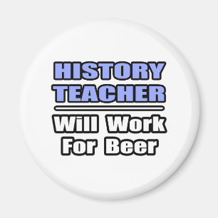 Geschiedenis leraar...zal werken voor bier magneet