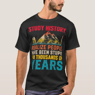 Geschiedenis Leraren Funny History Joke History Bo T-shirt