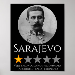 Geschiedenis meme - Aartshertog Franz Ferdinand - Poster