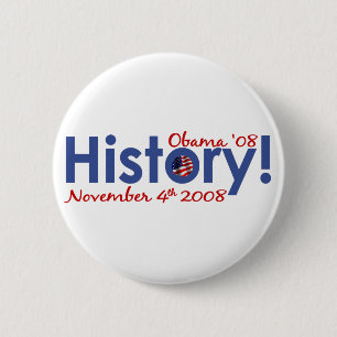 Geschiedenis Obama wint 2008 Ronde Button 5,7 Cm