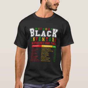 Geschiedenis van vergeten zwarte uitvinders t-shirt