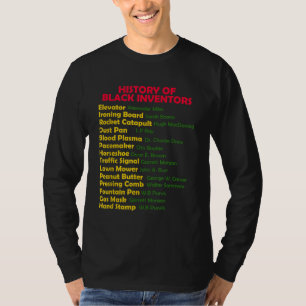 Geschiedenis van zwarte uitvinders Zwarte Geschied T-shirt