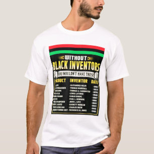Geschiedenis van zwarte uitvinders Zwarte geschied T-shirt