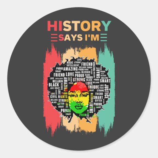 Geschiedenis zegt dat ik ben, Melanin Girl Black H Ronde Sticker (Voorkant)
