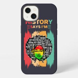Geschiedenis zegt dat ik een melanine-meisje ben, iPhone 13 hoesje